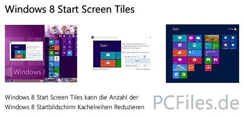 Download und Infos und Anleitung in deutsch zu Windows 8 Start Screen Tiles