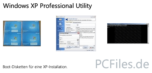 Download und Infos und Anleitung in deutsch zu Windows XP Professional Utility