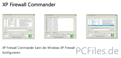 Download und Infos und Anleitung in deutsch zu XP Firewall Commander